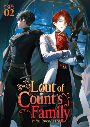 [Lout of Count's Family (Novel) 02] • Lout of Count's Family Vol. 2